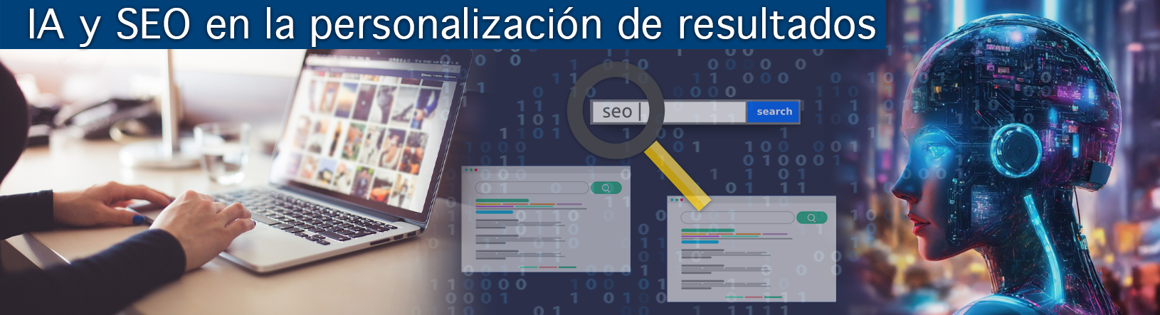 IA y SEO en la personalización de resultados